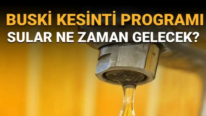Bursa Nilüfer'de Sular Ne Zaman Gelecek? BUSKİ Su Kesintileri Hakkında Bilgi