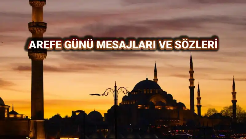 Kurban Bayramı Arefesinde En Güzel Kutlama Mesajları ve Sözler