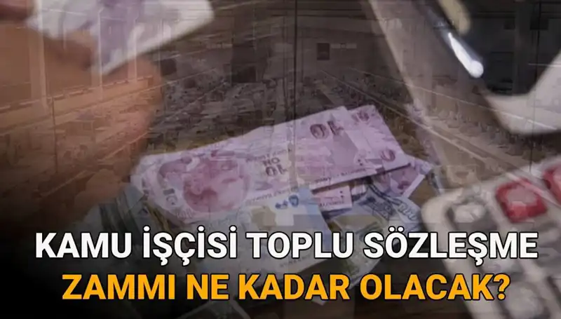 2025 Kamu İşçileri İçin Toplu Sözleşme Çalışmaları Sürerken Zammın Detayları Neler?