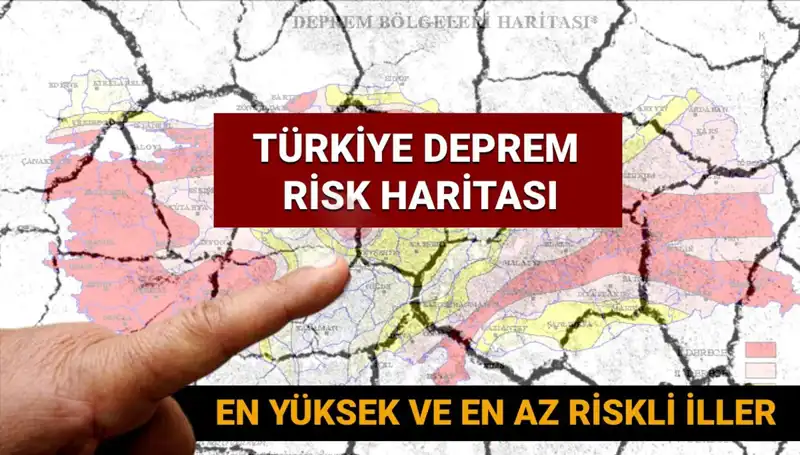 Türkiye Deprem Riski Haritası 2025: Hangi İller Güvende, Hangileri Tehlikede?