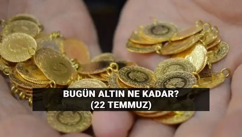 Güncel Altın Fiyatları: 22 Temmuz'da Gram Altın Ne Kadar Odu?