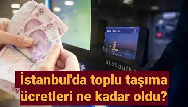 İstanbul'da Toplu Taşıma Ücretleri Artış Gösterdi: Fiyatlar Ne Kadar Oldu?