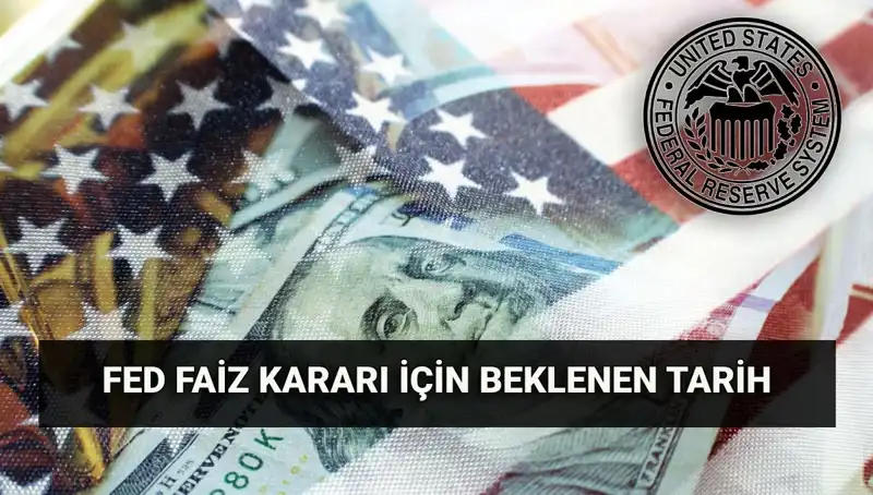 FED Temmuz Toplantısı: Faiz Kararı Ve Piyasalara Etkisi Neleri Değiştirecek?