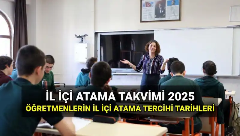 2025'te MEB Öğretmenlerin İllerde Yer Değiştirmesi İçin Atama Takvimi Açıkladı