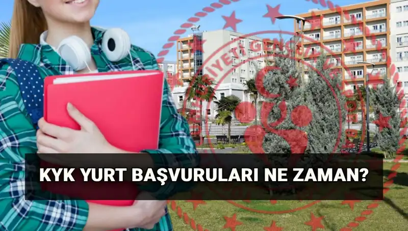 2025-2026 KYK Yurt Başvuruları: Tarihler ve Süreçte Bilmeniz Gerekenler