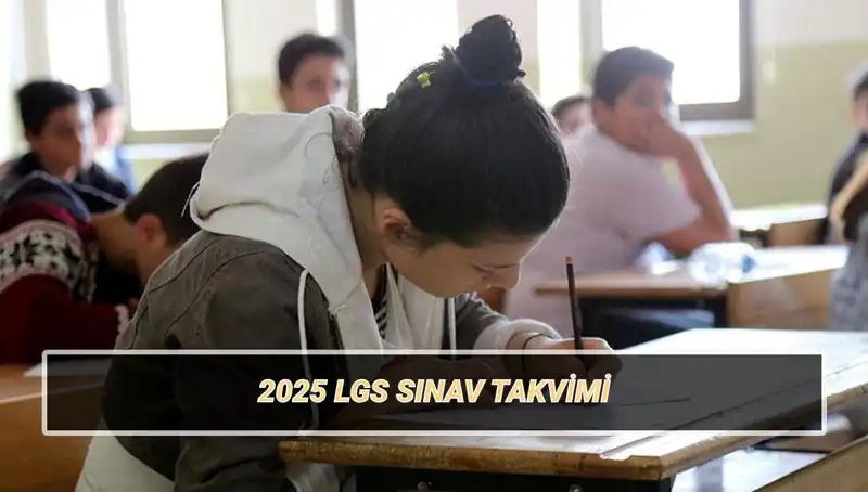 LGS 2025 Sınav Tarihleri ve Taban Puanları Açıklandı!