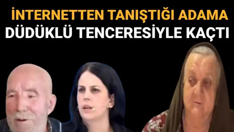 Düdüklü Tenceresi ile Kaçan Hilmiye Yağmurlu, Bir Kriminal Hikaye Olarak Gündemde!