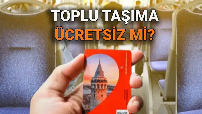 15 Temmuz'da Toplu Taşıma Ücretsiz Olacak mı? Detaylar Burada!