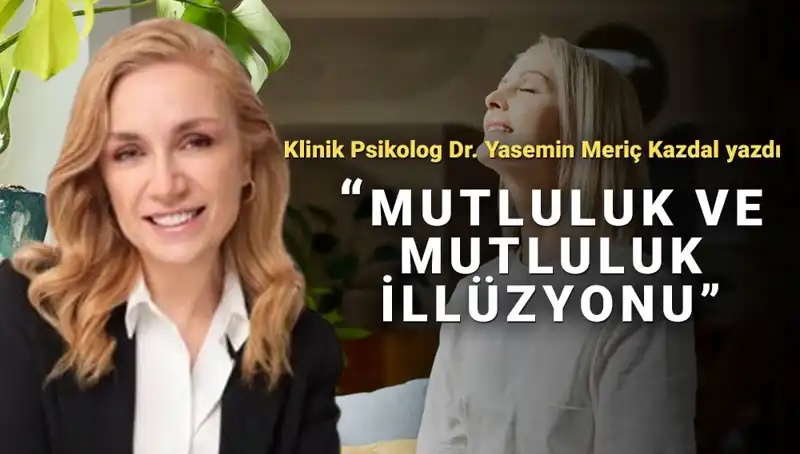 Mutluluk ve Hayat: Sadece Sevinçte Mi Yaşıyoruz?